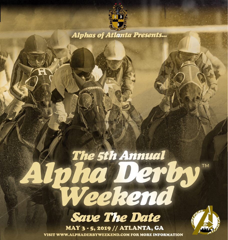 Alpha Derby Weekend Atlanta's Most Anticipated Event of the Spring